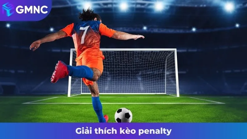 Giải thích kèo penalty