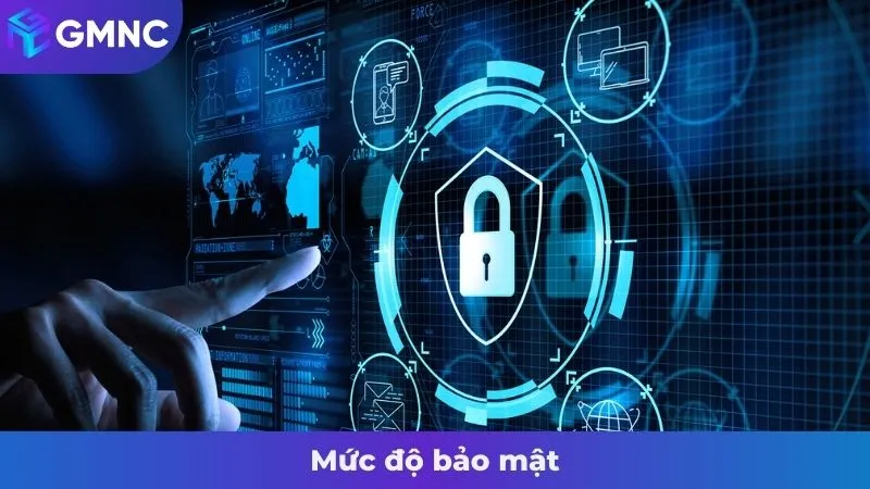 Mức độ bảo mật